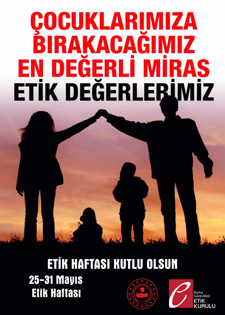 25-31 MAYIS ETİK HAFTASI